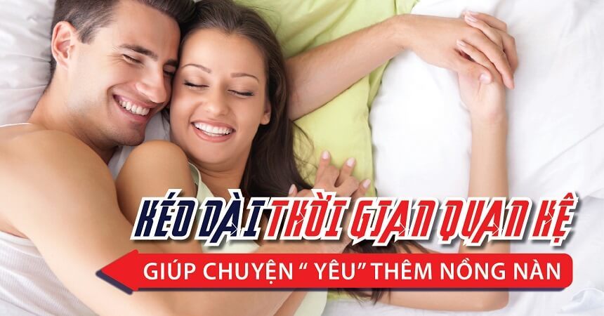 Cách Kéo Dài Thời Gian Quan Hệ Tình Dục